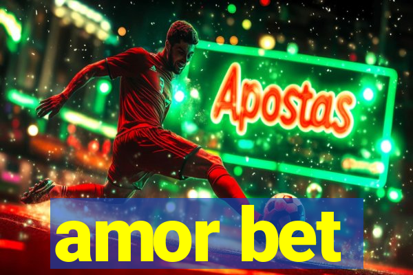amor bet